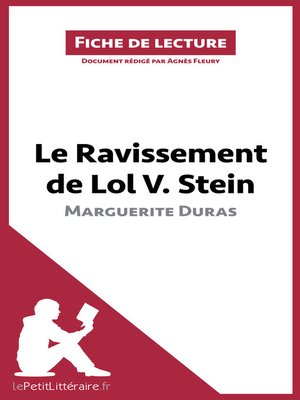 cover image of Le Ravissement de Lol V. Stein de Marguerite Duras (Fiche de lecture)